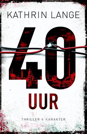 40 uur by Kathrin Lange