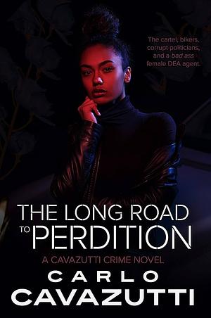 The Long Road to Perdition by 