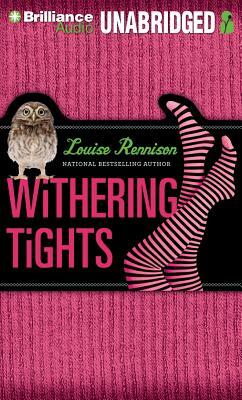 Withering Tights: The Misadventures of Tallulah Casey by Louise Rennison