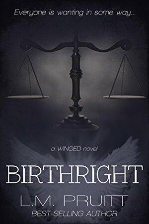 Birthright by L.M. Pruitt