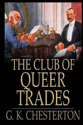 The Club of Queer Trades by G.K. Chesterton