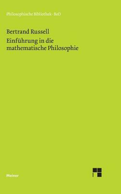 Einführung in Die Mathematische Philosophie by Bertrand Russell