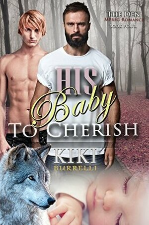 His Baby to Cherish by Kiki Burrelli