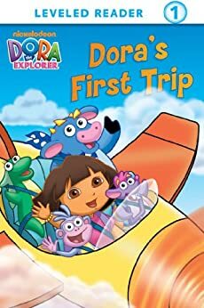 Dora's First Trip (Dora the Explorer) (Leveled Reader 1) by Nickelodeon Publishing