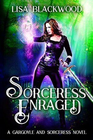 Sorceress Enraged by Lisa Blackwood