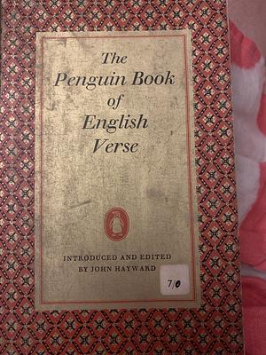 The Penguin Book of English Verse by John Hayward