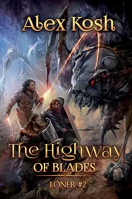 Highway of Blades by Alex Kosh