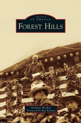 Forest Hills by Nicholas Hirshon, Ray Romano