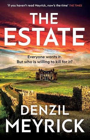 The Estate by Denzil Meyrick