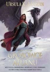 Grobowce Atuanu by Ursula K. Le Guin