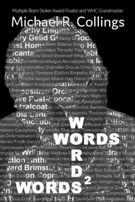 Words Words Words 2: The Darker Side by Michael R. Collings