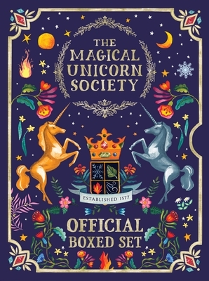 The Magical Unicorn Society Official Boxed Set: The Official Handbook and a Brief History of Unicorns by Selwyn E. Phipps