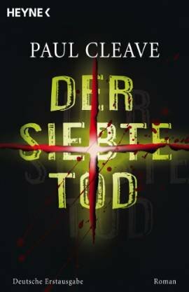 Der siebte Tod by Paul Cleave, Martin Ruf