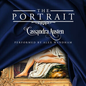 The Portrait by Cassandra Austen, Maya Rushing Walker