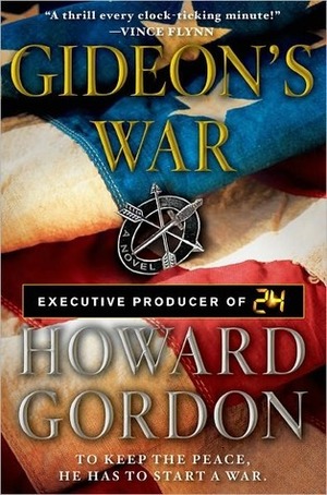 Gideon's War by Howard Gordon