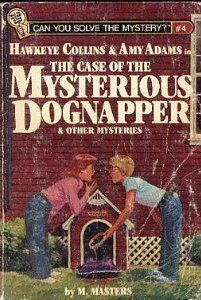 Hawkeye Collins & Amy Adams in The Case of the Mysterious Dognapper & Other Mysteries by M. Masters