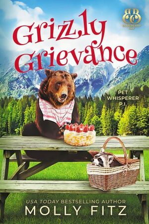 Grizzly Grievance by Molly Fitz