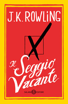 Il seggio vacante by J.K. Rowling, Silvia Piraccini