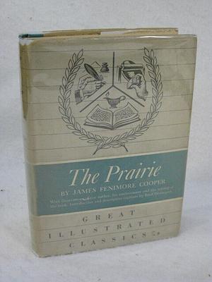 The Prairie by James Fenimore Cooper