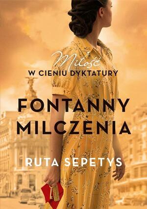 Fontanny milczenia by Ruta Sepetys