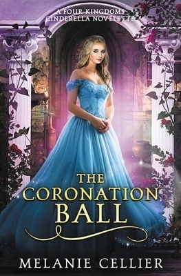 The Coronation Ball by Melanie Cellier