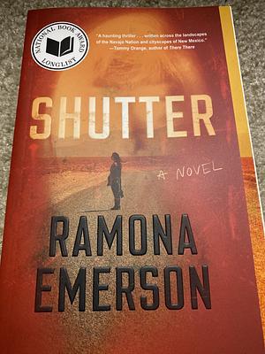 Shutter by Ramona Emerson