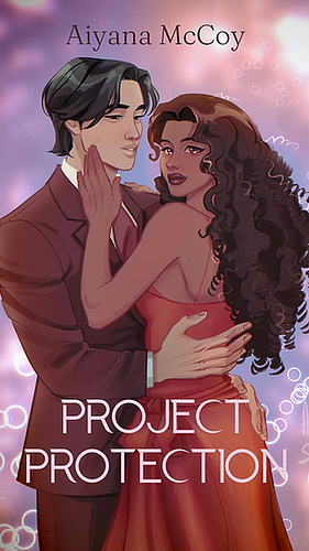 Project Protection by Aiyana McCoy
