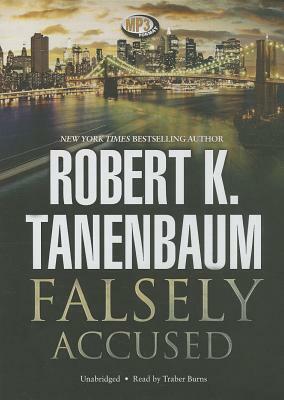 Falsely Accused by Robert K. Tanenbaum