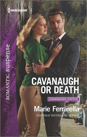 Cavanaugh or Death by Marie Ferrarella