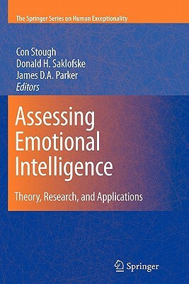 Assessing Emotional Intelligence: Theory, Research, and Applications by 