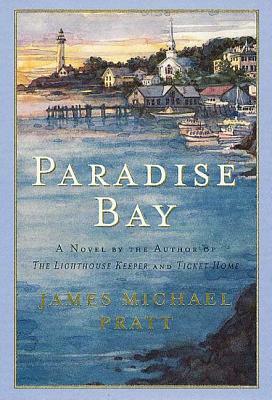 Paradise Bay by James Michael Pratt