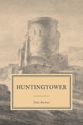 Huntingtower by John Buchan