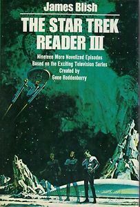 The Star Trek Reader III by James Blish