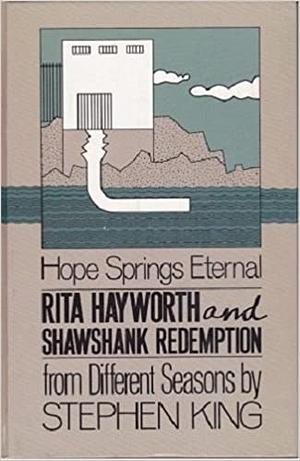 Rita Hayworth and Shawshank Redemption by Stephen King