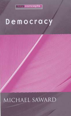 Democracy: Philosophy of Language by Michael Saward