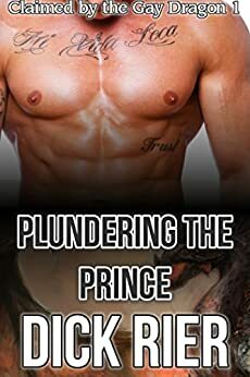 Plundering the Prince by Dick Rier