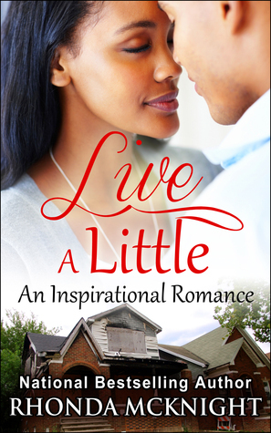 Live A Little (Jordan Family #2) by Rhonda McKnight