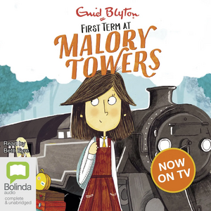 First Term at Malory Towers by Enid Blyton