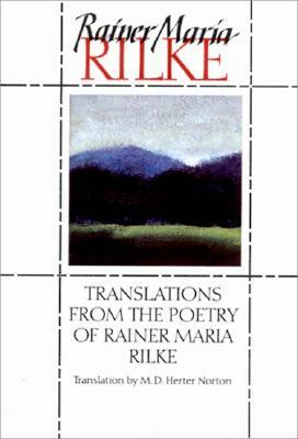 Translations from the Poetry of Rainer Maria Rilke (Revised) by Rainer Maria Rilke