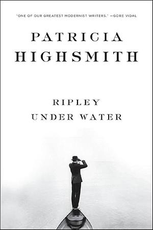 Ripley Under Water by Patricia Highsmith