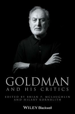 Goldman and His Critics by 