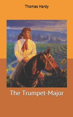 The Trumpet-Major by Thomas Hardy