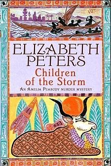 Children of the Storm by Elizabeth Peters