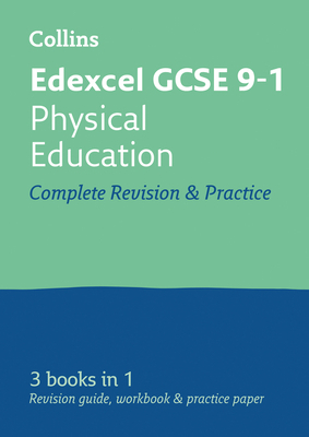 Collins GCSE Revision and Practice: New 2016 Curriculum - Edexcel GCSE Physical Education: All-In-One Revision and Practice by Collins UK