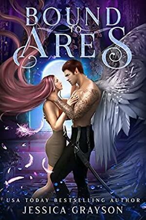 Bound to Ares by Jessica Grayson