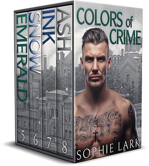 Colors of Crime: Books 5-8 by Sophie Lark