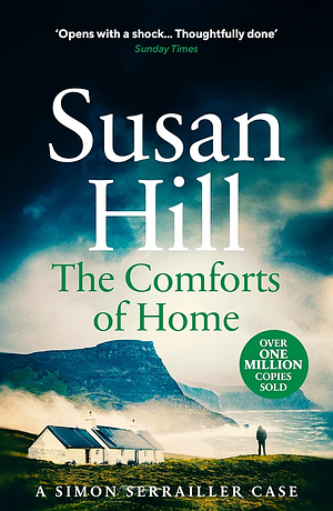 The Comforts of Home by Susan Hill