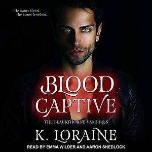 Blood Captive by Kim Loraine