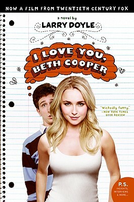 I Love You, Beth Cooper Tie-In by Larry Doyle