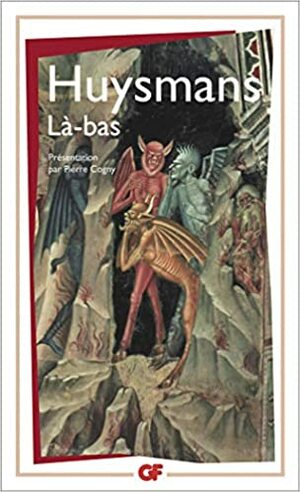 Là-bas by Joris-Karl Huysmans